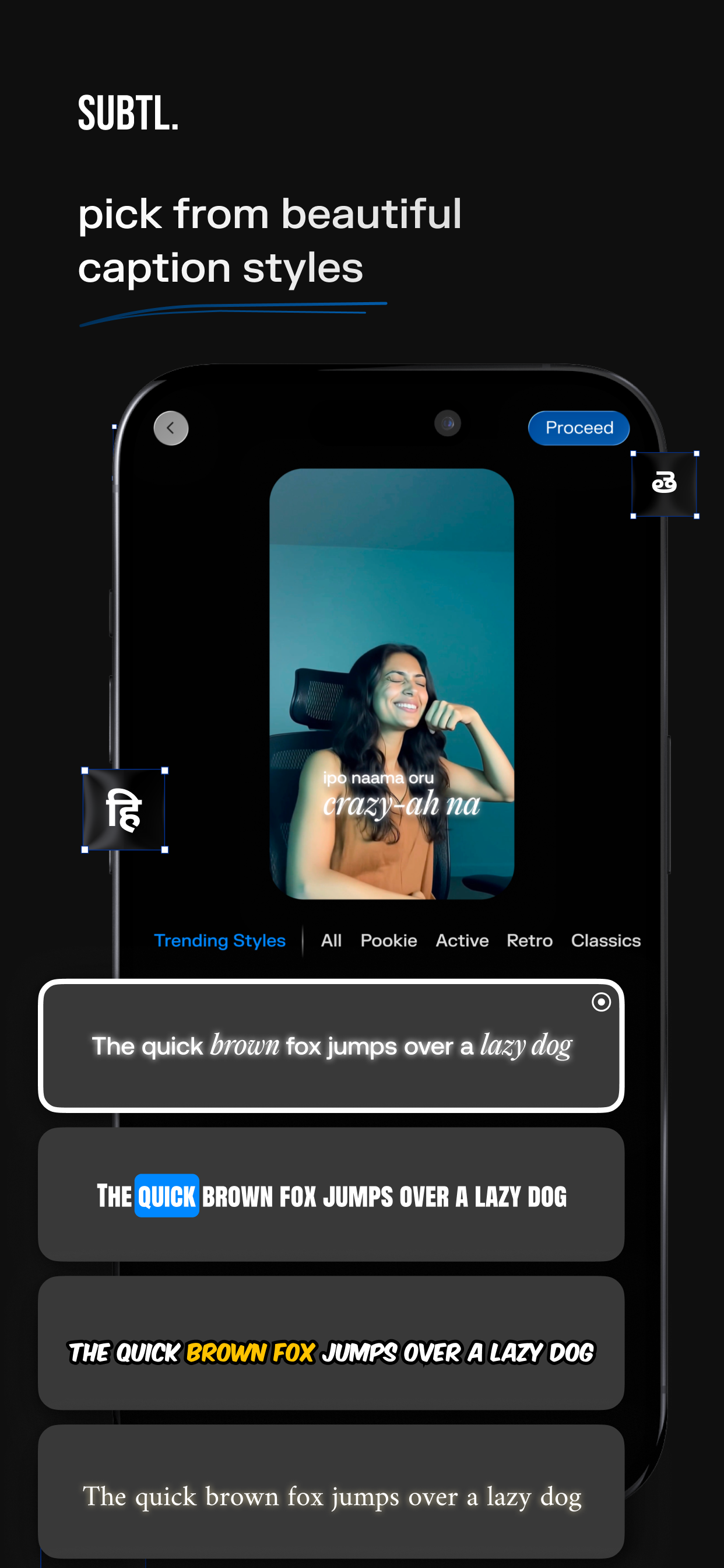 Pick from beautiful caption styles